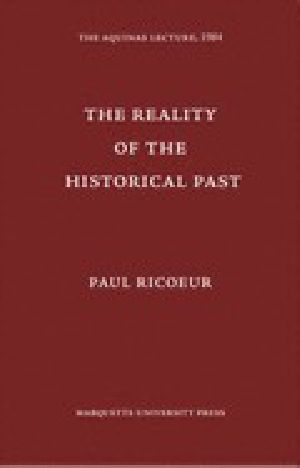 [The Aquinas Lecture in Philosophy 01] • The Reality of the Historical Past